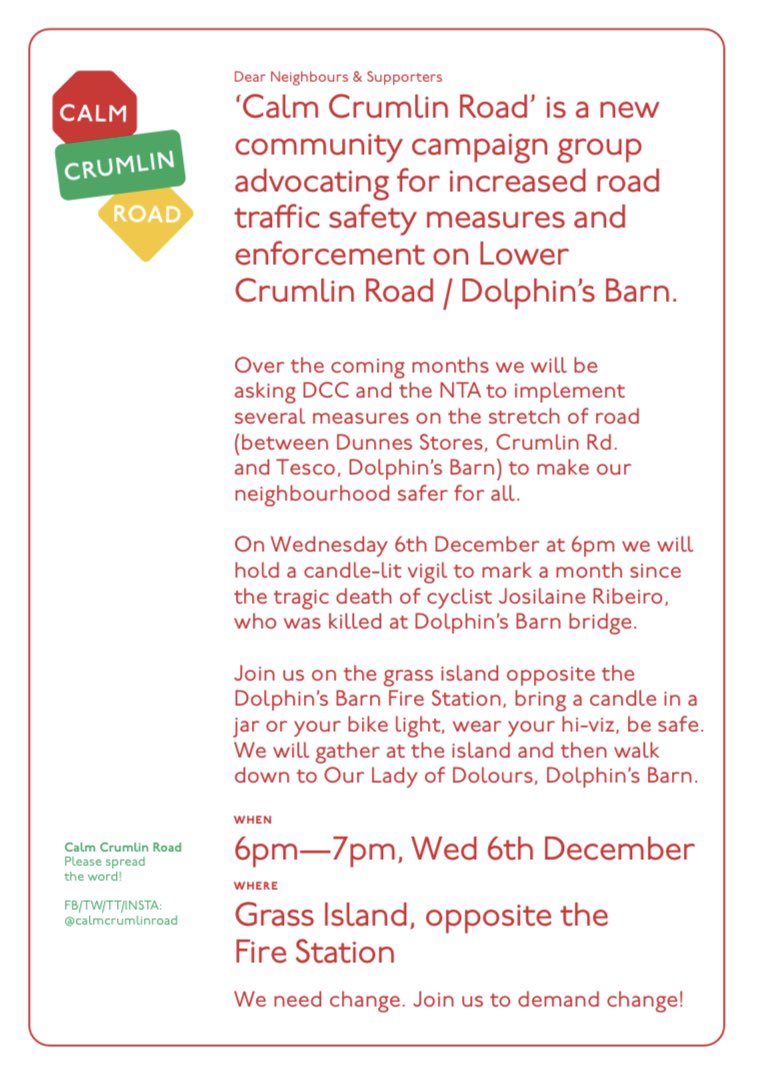 It’s almost a month since cyclist Josie Ribeiro died on #DolphinsBarn Bridge🚲 

Join us for a bike-lit remembrance 6th Dec 6pm on green area at Dolphins Barn Fire Station. Bring lights, hi-viz, candles 
Stay safe ❤️ 

Together let’s call on <a href="/DCCTraffic/">Traffic Management Centre</a> 
to #CalmCrumlinRoad asap!