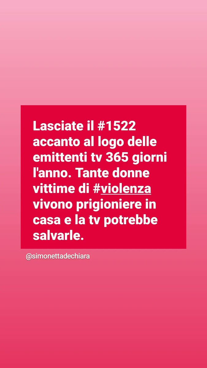 simodechiara's tweet image. Lasciate il  #numeroantiviolenza #1522 accanto al logo delle emittenti tv 365 giorni l'anno. Tante donne vittime di #violenza vivono prigioniere in casa e la tv potrebbe salvarle