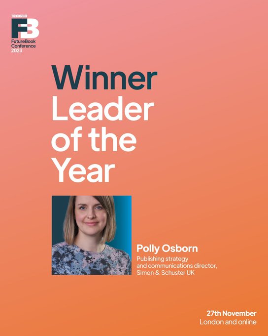 Massive congrats to @pollyosborn, @katierpacker, @orionbooks & @weareFootnote for their #FutureBook23 Award wins yesterday. A truly inspirational set of people creating real, meaningful change in publishing, which is hard, and takes ingenuity, tenacity & sweat. Amazing work.