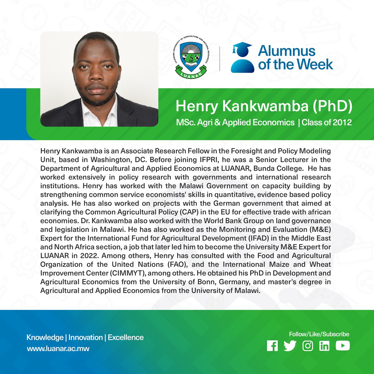 Luanarofficial's tweet photo. Meet our Alumnus of the Week: Dr. Henry Kankwamba https://t.co/csviDwI5S7