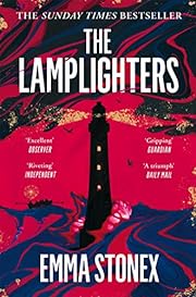 The Lamplighters by @StonexEmma is currently 99p on the #Kindle! #BookTwitter #TheLamplighters amazon.co.uk/dp/B08JM3CQ7J?…
