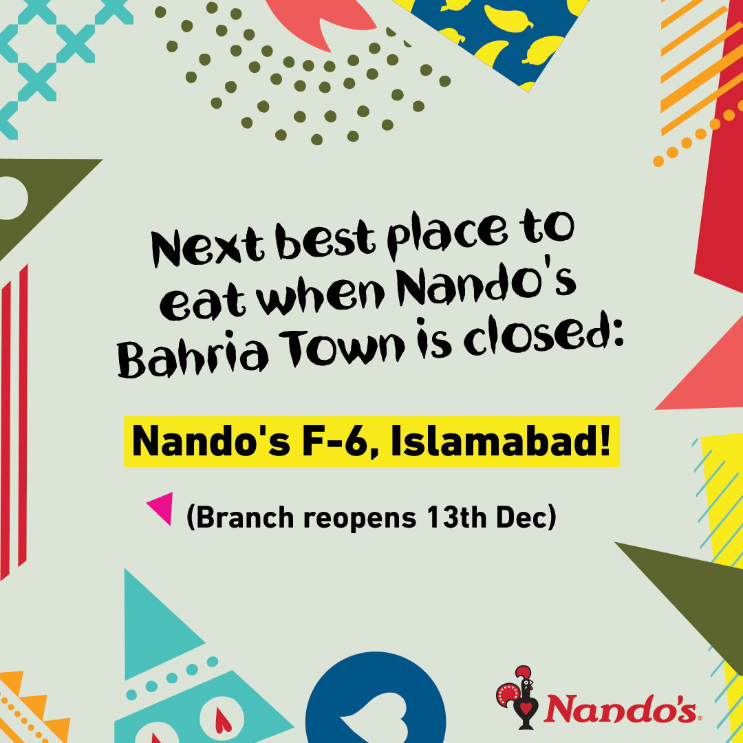 Our Bahria Town Islamabad branch will be undergoing maintenance work till 13th December! In the meantime, head on over to Nando's F-6 Branch in Islamabad to satisfy your fiery dine-in, delivery &amp; takeaway cravings!