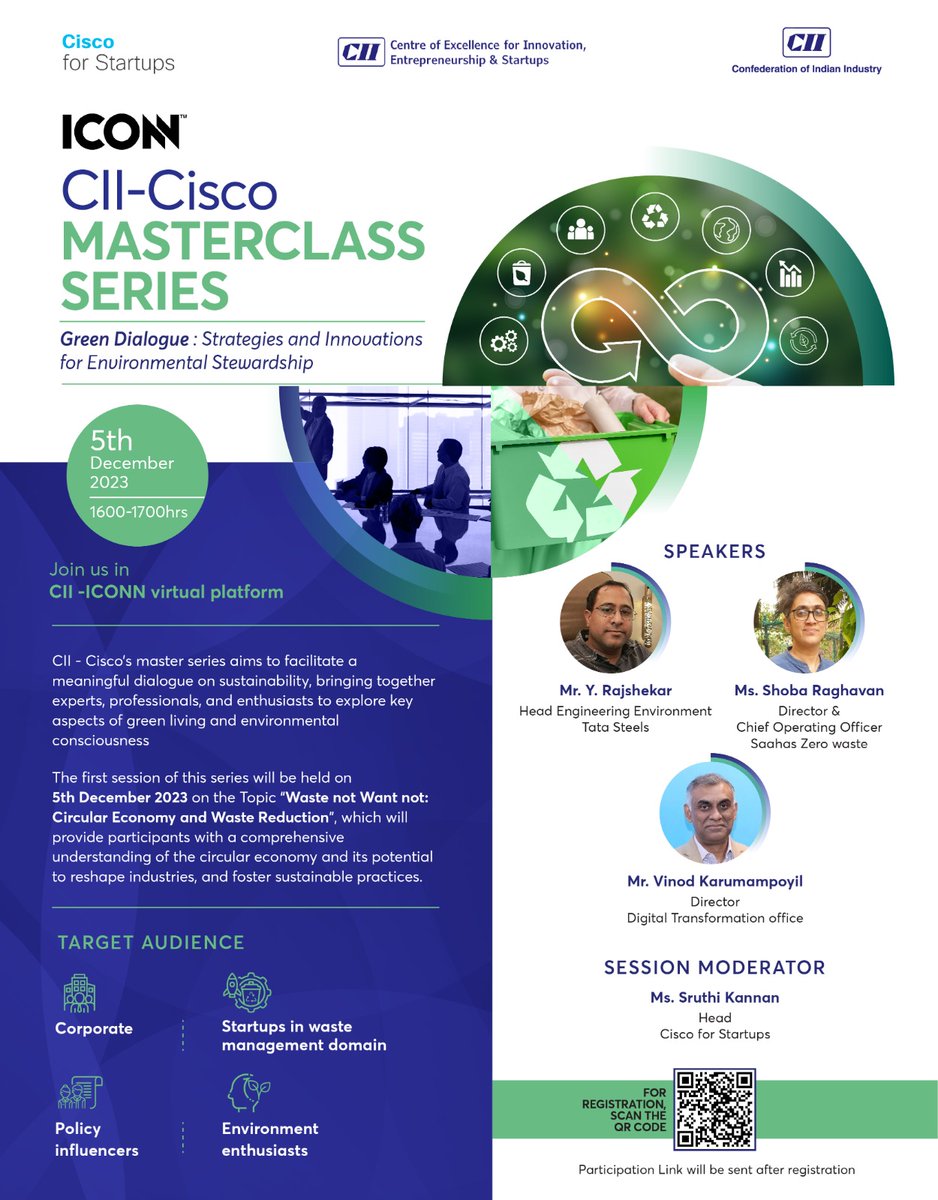 Cisco for Startups (@ciscostartups) on Twitter photo Join us on Dec 5th for the CII-Cisco Masterclass on "Waste not Want not: Circular Economy and Waste Reduction." Hear insights from industry leaders. Register now: lnkd.in/g5riKGRK or scan the QR code.
#CiscoforStartups #Sustainability #CircularEconomy Join us on Dec 5th for the CII-Cisco Masterclass on "Waste not Want not: Circular Economy and Waste Reduction." Hear insights from industry leaders. Register now: lnkd.in/g5riKGRK or scan the QR code.
#CiscoforStartups #Sustainability #CircularEconomy