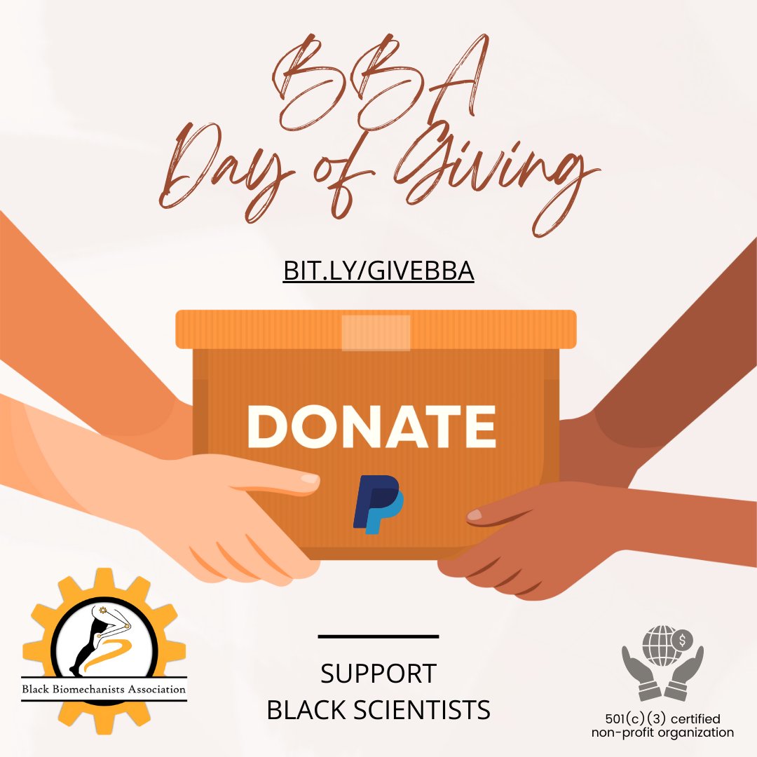 It's #GivingTuesday! BBA is raising money to further our mission of uplifting and enriching Black biomechanists in their academic and professional careers🤓✊🏾 Every donation makes a difference: bit.ly/giveBBA #biomechanics #GivingTuesday2023