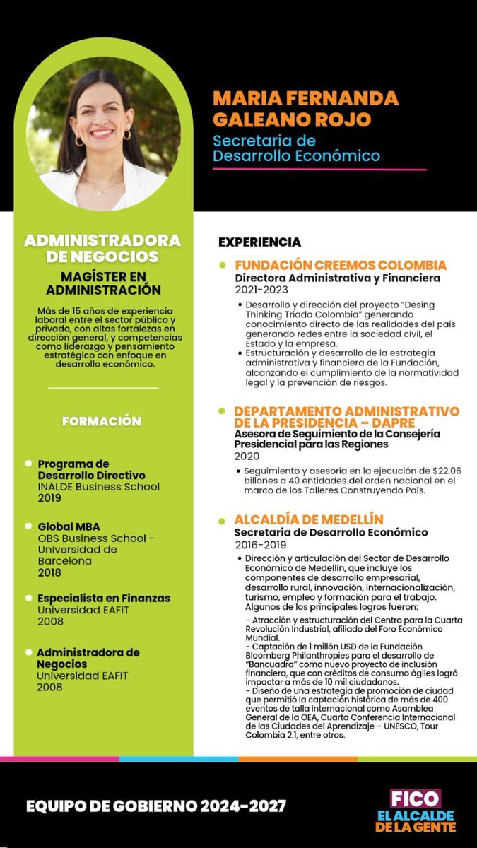 La Secretaria de Desarrollo Económico de Medellín, será María Fernanda Galeano Rojo. 
Una gran mujer. Gran ser humano. Es una gran profesional y una mamá increíble. Será una gran gerente para articular la alianza Comité Universidad +Empresa +Estado +Sociedad (CUEE).
Articularnos