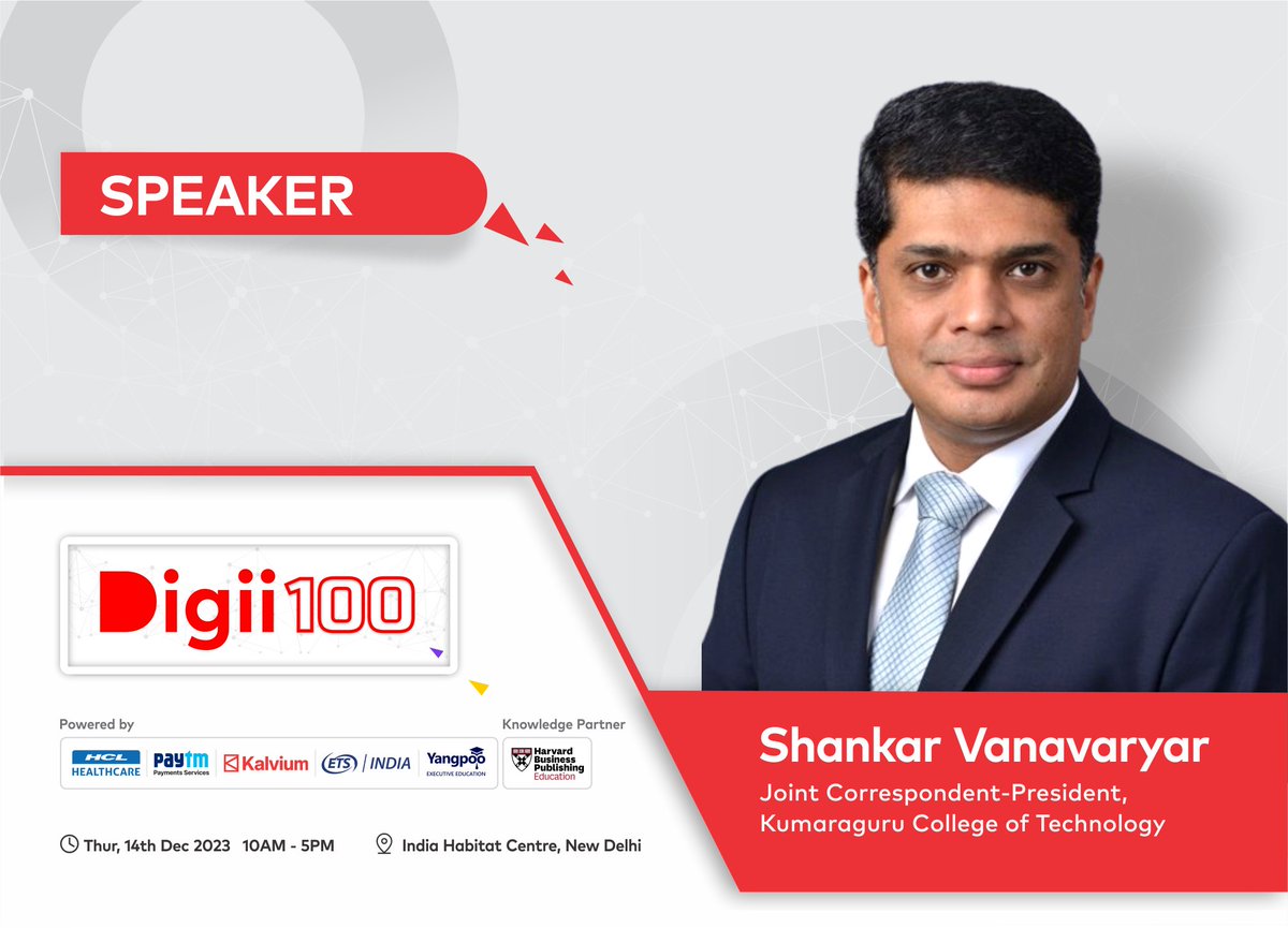 digii__official's tweet photo. We are super delighted to share that Shri Shankar Vanavarayar, Joint Correspondent - President of Kumaraguru College of Technology will be an esteemed speaker at the Digii100 Summit!  

Secure your spot now! >> https://t.co/k5fulh8fkq 

#Digii100 #Digii100summit #GoDigii https://t.co/4v7pdvbrJJ