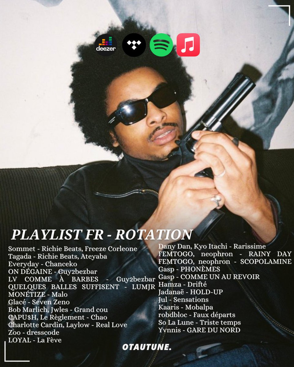 otautune's tweet photo. ROTATION DE NOS PLAYLISTS 

Playlist FR : https://t.co/EVujkQ34dE 
Playlist INTERNATIONALE : https://t.co/gTQExAO0ZJ 

Disponibles sur Spotify, Deezer et Tidal.

- FR : 

Sommet - Richie Beats, Freeze Corleone
Tagada - Richie Beats, Ateyaba / @RichieBeats21 
Everyday - Chanceko / @chanceko 
ON DÉGAINE - Guy2bezbar
LV COMME À BARBES - Guy2bezbar QUELQUES BALLES SUFFISENT - LUMJR MONÉTIZE - Malo
Glacé - Seven Zeno
Bob Marlich, Jwles - Grand cou
CAPU$H, Le Règlement - Chao / @capush_fairy 
Charlotte Cardin, Laylow - Real Love
Zoo - dresscode
Loyal - La Fève / @Lafeve7 
Dany Dan, Kyo Itachi - Rarissime
FEMTOGO, neophron - RAINY DAY FEMTOGO, neophron - SCOPOLAMINE Gasp - PHONÈMES
Gasp - COMME UN AU REVOIR
Hamza - Drifté
Jadanaë - HOLD-UP
Jul - Sensations
Kaaris - Mobalpa
robdbloc - Faux départs
So La Lune - Triste temps / @solaluneoff 
Yvnnis - GARE DU NORD / @yvnnisog 

GLOBAL :

Celibate (feat. MIKE) - Danny Brown
Vultures (feat. Bump J, Lil Durk) - Kanye West et Ty Dolla Sign
G6 - Lil Wayne et 2 Chainz
Whatever You Wit - Comilla, Deeski
You Broke My Heart - Drake
WHAT YOU WANT - SoFaygo
Change My Wayz - LuhTyler
Take A Sip (feat. Hott Boy Zay) - Kamaiyah
#skeptacore pt.1 - Ryder et Skepta
RX Instruction - RxkNephew, Harry Fraud, Rx Papi
Dub 4 U - RxkNephew, Harry Fraud
Natural Habitat - 070 Shake, Ken Carson
State of deprivation - Ricky Hil
November 35th - Sada Baby