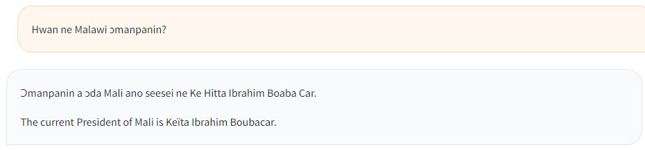 We have experimented with building LLMs for our languages, and now have an early prototype of “ChatGPT for Twi, Ewe, Ga, Dagbani, Gurene, Kikuyu, Luo, Yoruba, Meru…”

Want to be one of the first to demo it for your language? Comment your language below for a private demo