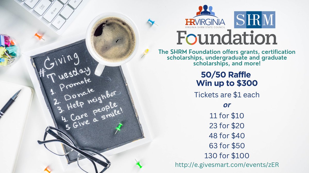 It’s Giving Tuesday! Help us support the #HR community with our 50/50 raffle. Win up to $300 and a free registration to #HRVA2024! The #SHRMFoundation supports #HRprofessionals with access to scholarships and grants. To participate, visit e.givesmart.com/events/zER.