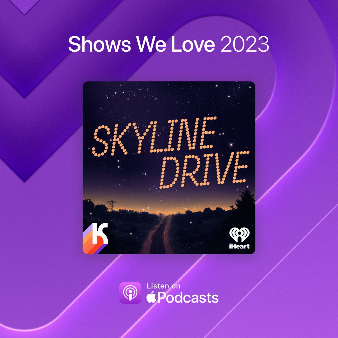kscope_nyc's tweet photo. We are thrilled to share that #SkylineDrive has been featured by Apple Podcasts as a Shows We Love pick for 2023! Thank you for loving it as much as we do! Check it out on @ApplePodcasts here: https://t.co/9s9nRzlLcu https://t.co/vXNbLQ0J1s
