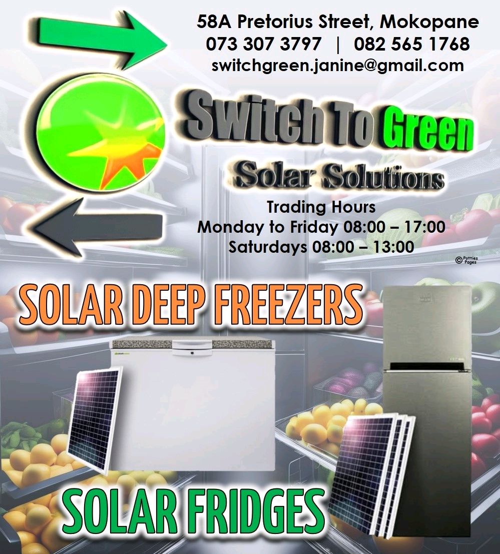 #switchtogreen #solarsolutions #mokopane #solarfridges #solarfreezers