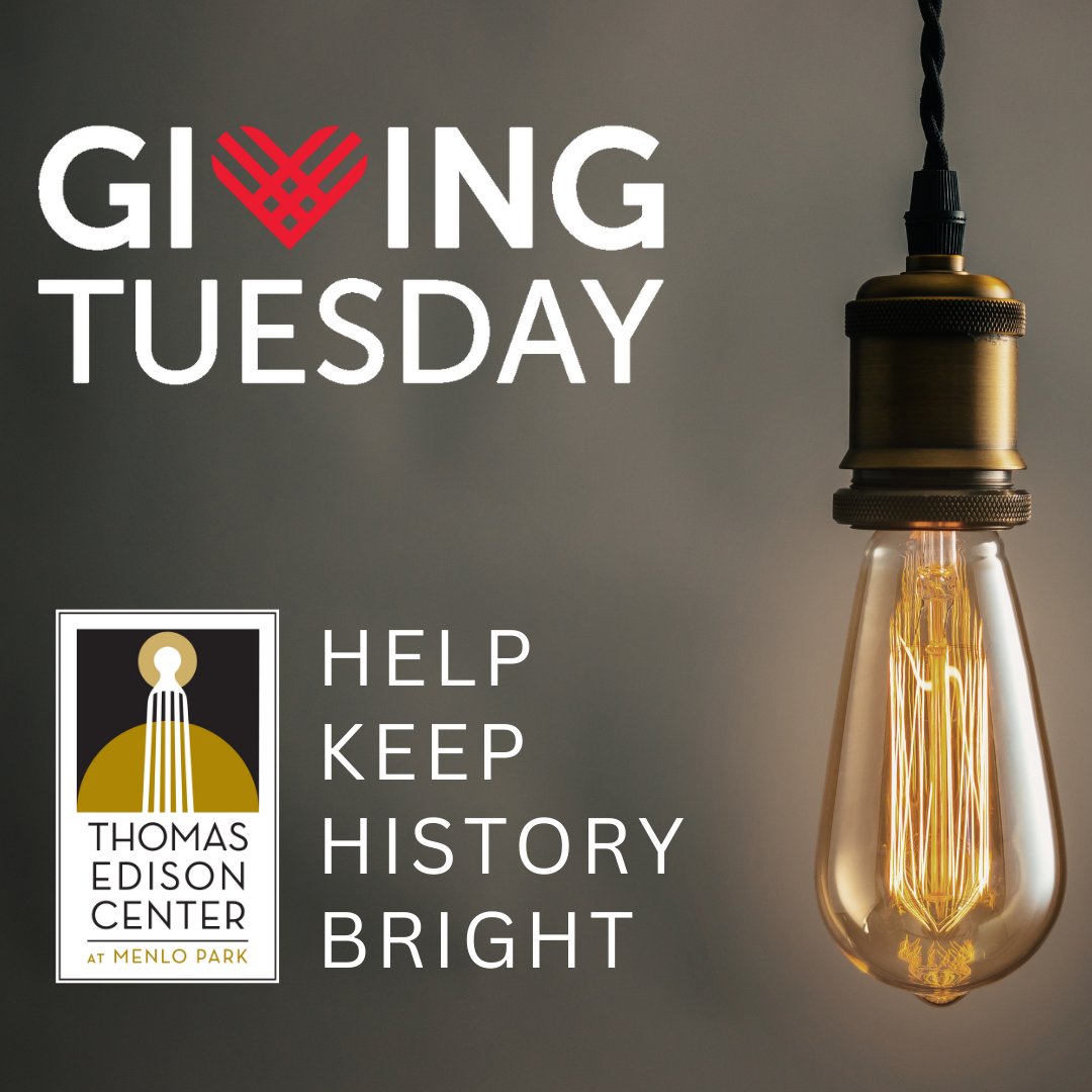 #GivingTuesday

As a non-profit institution, your donations go directly to our programming, preservation, and future. This allows us to keep the history of Thomas Edison's Menlo Park burning bright, and inspire the innovative minds of tomorrow.

…ison-center-at-menlo-park.square.site/product/make-a….