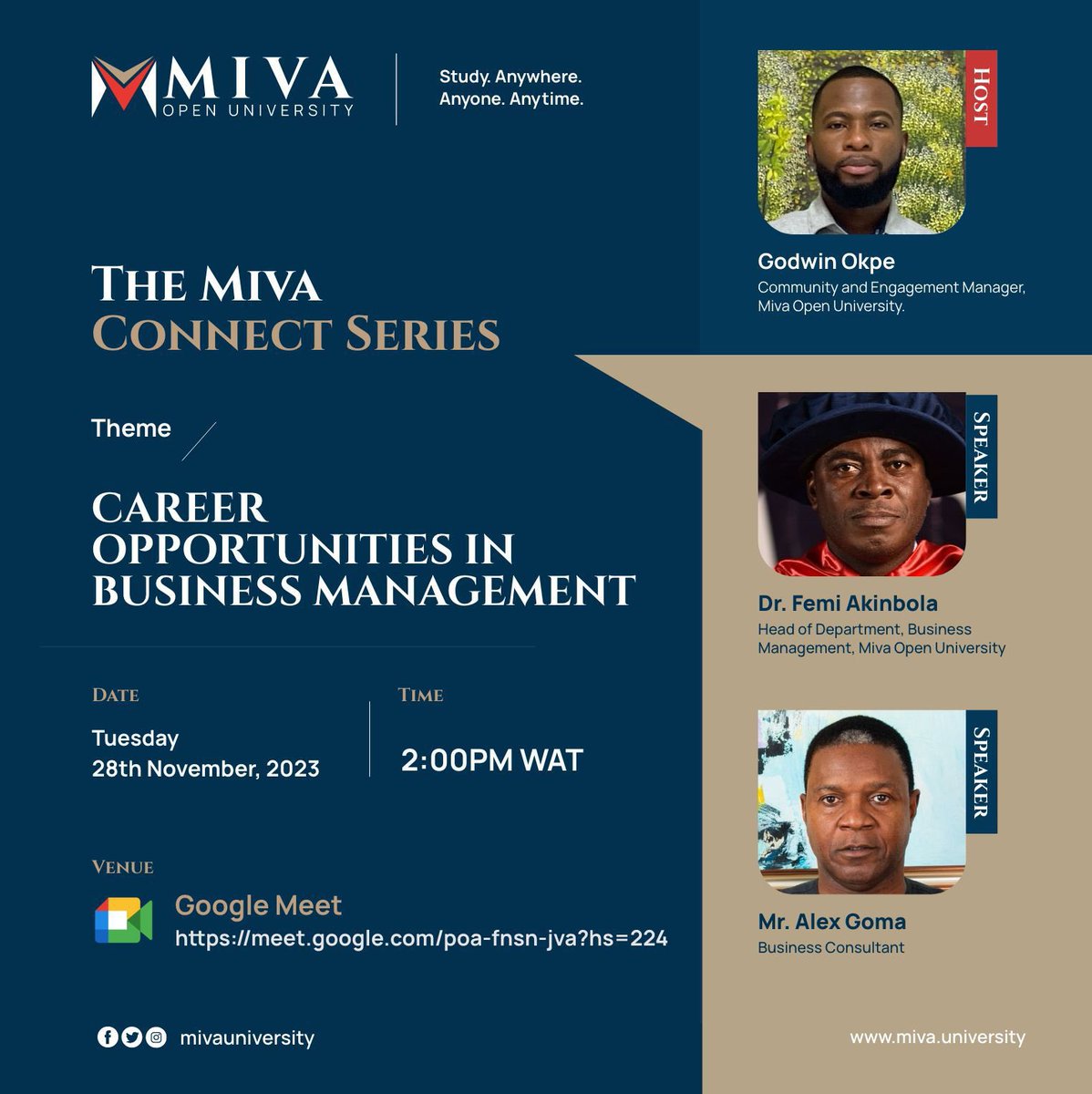 We are LIVE!!! 🚀

Join us for the Miva Connect Series, where we will be exploring career opportunities in the field of Business Management. 

Use this link: meet.google.com/poa-fnsn-jva?h… to join us now!

#MivaOpenUniversity #MivaConnectSeries