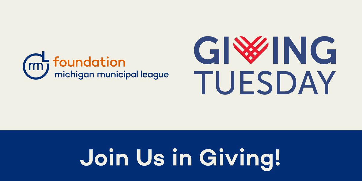 It's #GivingTuesday! Today, we celebrate globally the power of generosity and how individuals and organizations can change the world. #Donate to the Michigan Municipal League Foundation today to bring the movement to #Michigan #communities. Donate here: buff.ly/3Gd0nBU