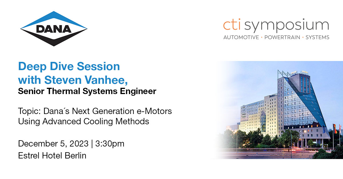 DanaInc_'s tweet photo. If you’re attending #CTISymposium, be sure to catch our Steven Vanhee talking about the development and validation of next generation e-Motor cooling methods, performance assessment of advanced cooled e-Motors, and comparisons of the e-Motor cooling technology. https://t.co/U1SR2yW9lj