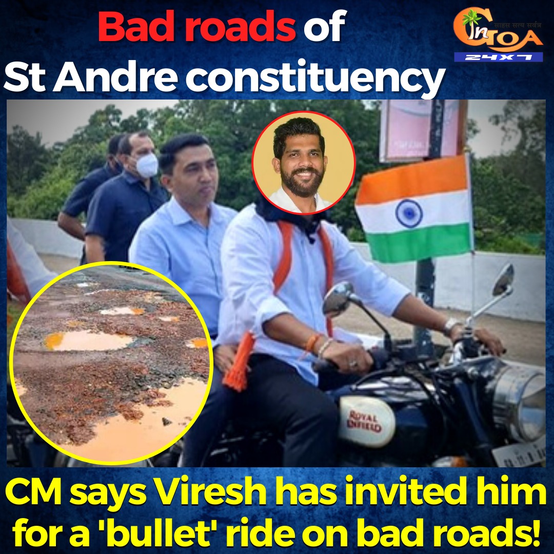 InGoa24x7's tweet photo. #Bad roads of St Andre constituency. CM @DrPramodPSawant says @Viresh_Borkar has invited him for a 'bullet' ride on bad roads!
WATCH : https://t.co/9k2VTMakui
#Goa #GoaNews #StAndre #Viresh #invited #bullet #ride https://t.co/SiZeFfXcnE