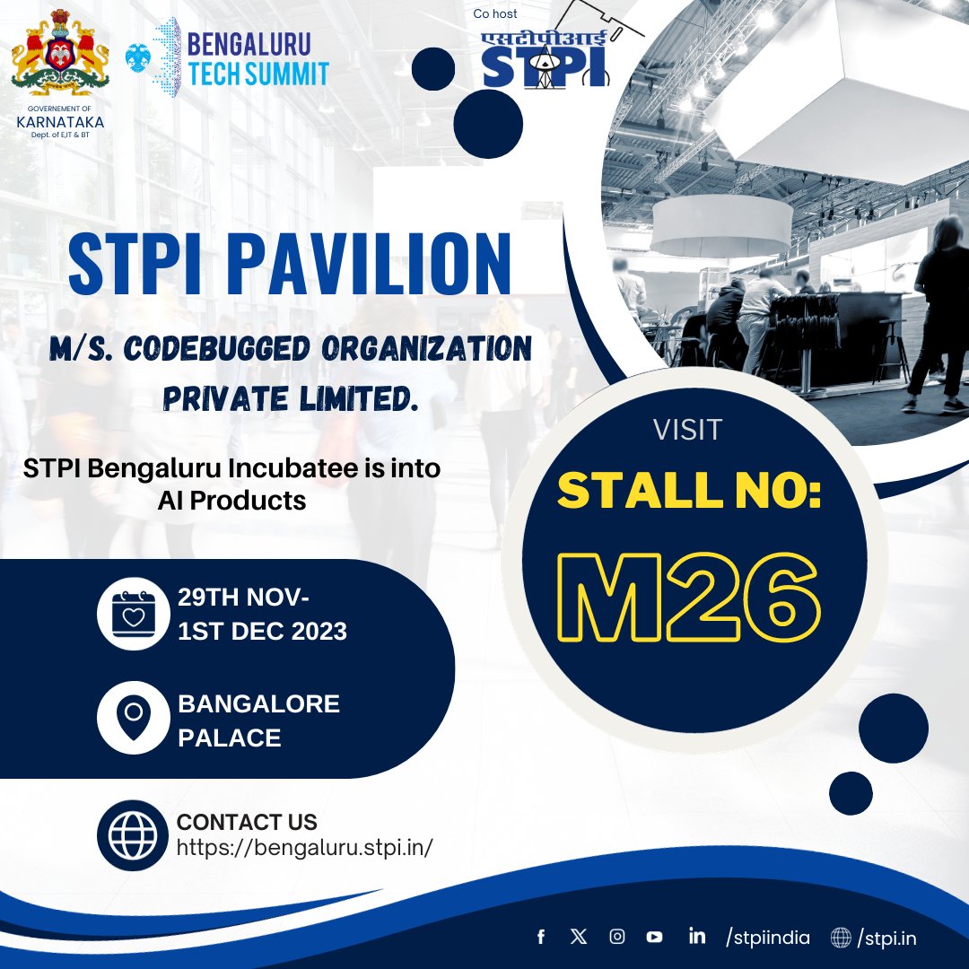 STPIBengaluru's tweet photo. M/s. Codebugged Organization Pvt. Ltd., STPI- Incubatee will exhibit AI/ML products at STPI Pavilion, during #BTS2023. Visit Stall No. M26 for more insights from 29th Nov to 1st Dec 2023. @arvindtw @stpiindia @blrtechsummit https://t.co/QfwBvoiCxG