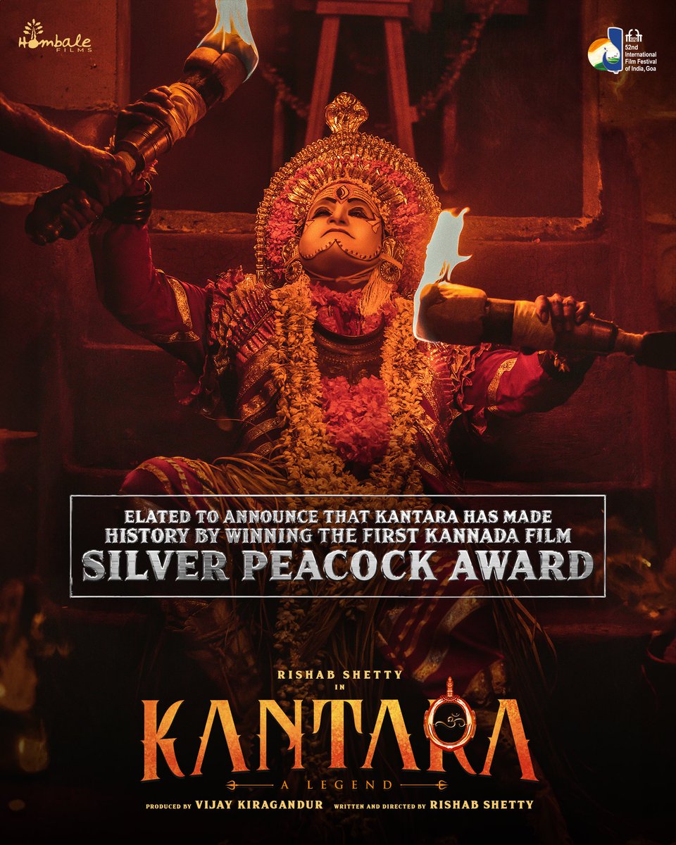 Delighted to announce that #Kantara has written a new chapter in Kannada cinema history, winning the inaugural Silver Peacock Award at @IFFIGoa! @PIB_India #IFFI54 @shetty_rishab @VKiragandur @hombalefilms @HombaleGroup @gowda_sapthami @actorkishore @AJANEESHB @ChaluveG