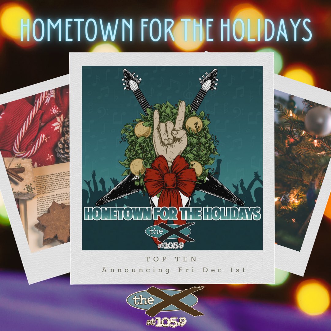 We cannot wait for you to hear this year’s Hometown For The Holidays bands. Local love rules the airwaves all December on the X. Our Ten local bands get announced this Friday at 10am!