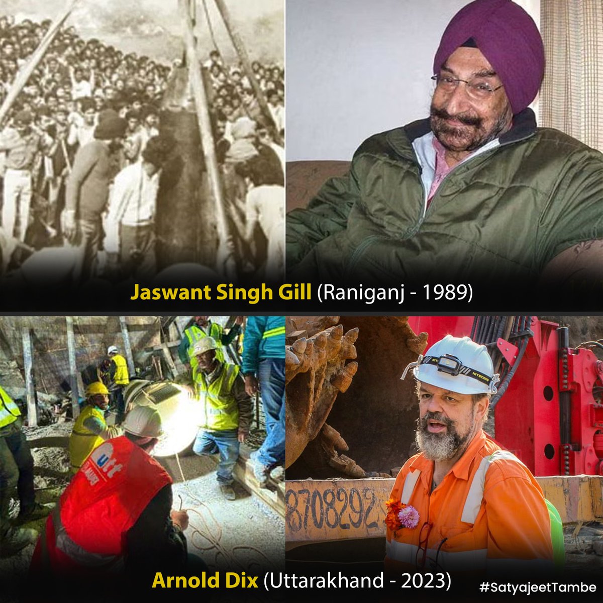 Jaswant Singh Gill, Raniganj - 1989 Arnold Dix, Uttarakhand - 2023 These two engineers, separated by time and geography, share a common narrative – a testament to the indomitable spirit that binds saviors across generations, ensuring that humanity triumphs over adversity.…