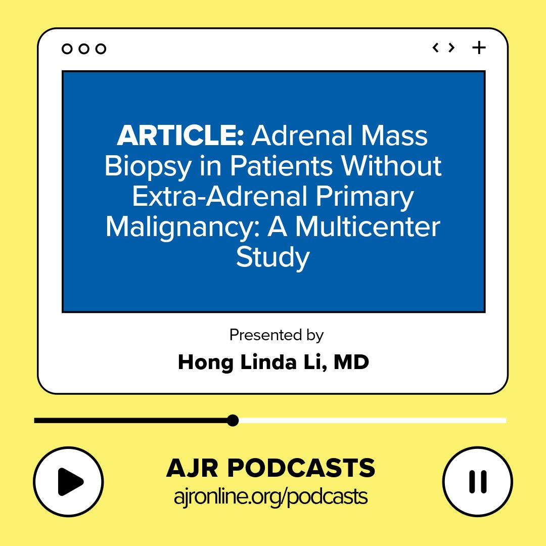 In our latest episode, Hong Linda Li, MD discusses a new article that examines the need for a comprehensive approach that integrates clinical, radiological, and histopathological data for accurate diagnosis and management of adrenal masses.

ajronline.org/podcasts