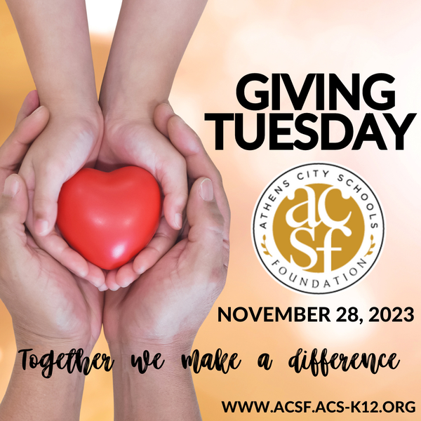 foundation_acs's tweet photo. GIVING TUESDAY This #GivingTuesday, make a difference in the lives of students today, tomorrow, and for years to come, by donating to the Athens City Schools Foundation.  Visit https://t.co/32qpxrMvY3 and click "donate". Together WE CAN make a difference. #oneAthens https://t.co/HtN2kyJ9P9