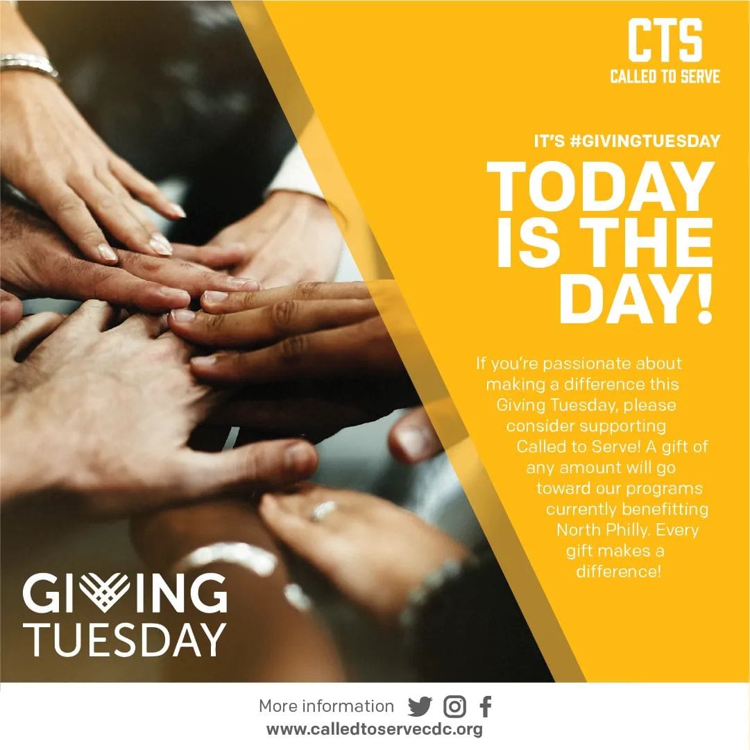 Today’s the day! If you’re passionate about making a difference this Giving Tuesday, please consider supporting Called to Serve! A gift of any amount will go toward our programs currently benefitting North Philly. calledtoservecdc.org/take-action.ht…