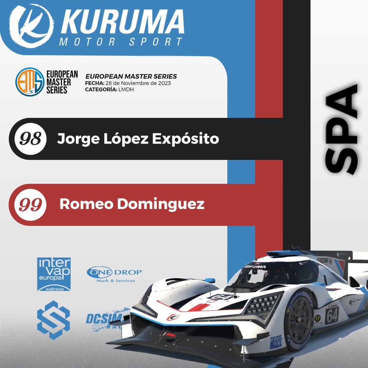 Kuruma MotorSport (@kurumamsport) on Twitter photo ❗️iRacing❗️
🚦 EMS
🇯🇵 SPA
🏎️ LMDH
🟠 <a href="/JrgExp/">Jorge López Expósito 💢</a>
🟠 <a href="/romeodomiinguez/">🌊</a>
⏰ 21:45
🖥️ twitch.tv/ems_iracing
<a href="/OneDrop_M_and_S/">One Drop</a> <a href="/Funkydriving/">Funky Driving</a> <a href="/IntervapE/">InterVap Europa</a> <a href="/simufy/">Simufy</a> <a href="/dcsimracing/">Dcsimracing</a> <a href="/EMS_iRacing/">European Master Series</a> ❗️iRacing❗️
🚦 EMS
🇯🇵 SPA
🏎️ LMDH
🟠 <a href="/JrgExp/">Jorge López Expósito 💢</a>
🟠 <a href="/romeodomiinguez/">🌊</a>
⏰ 21:45
🖥️ twitch.tv/ems_iracing
<a href="/OneDrop_M_and_S/">One Drop</a> <a href="/Funkydriving/">Funky Driving</a> <a href="/IntervapE/">InterVap Europa</a> <a href="/simufy/">Simufy</a> <a href="/dcsimracing/">Dcsimracing</a> <a href="/EMS_iRacing/">European Master Series</a>