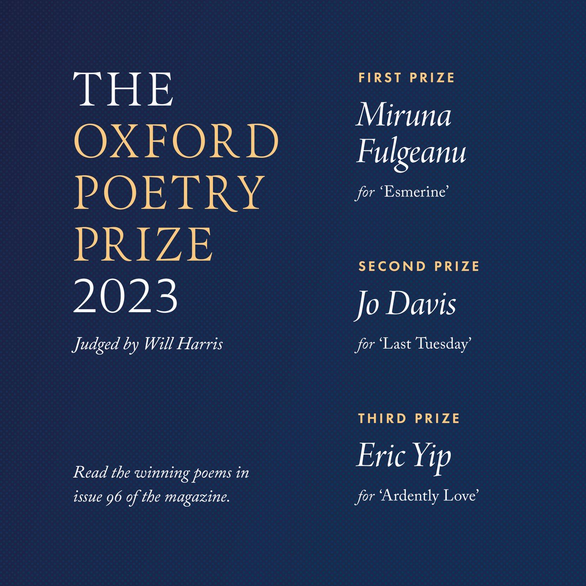 Congratulations to our winners! ✨ You can read their poems in issue 96 of the magazine, coming soon. oxfordpoetry.com/News.html#23wi…