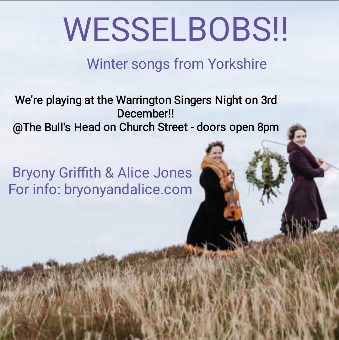 We're playing at Warrington Singers Night on 3rd December at The Bull's Head, Church Street. Anyone fancy a night of choruses and wintery joy!? #Wesselbobs #folk #folkmusic #christmasmusic #yorkshirefolkmusic #wintersongs #warrington #cheshire #livemusic