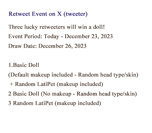 Latidoll_'s tweet photo. #RTevent #latidoll #rt 
<<Retweet Event>> 

Three lucky retweeters will win a doll! 

Event Period: Today - December 23, 2023 
Draw Date: December 26, 2023 https://t.co/47ZzE8T92J