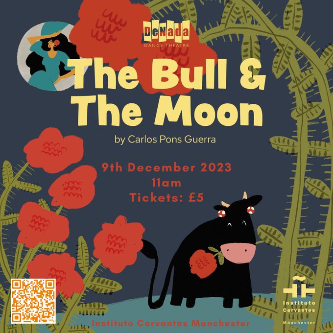 🎭 Join us for a magical morning of dance-drama for families and #children with 'The Bull and the Moon.' 🌜 Follow Lolo, a little Spanish bull, on his journey to becoming a flamenco-dancing cow! 📆 9 Dec at 11 am. 🎫 Get your tickets 👉 bit.ly/bull-moon 🐂 #FamilyEvent