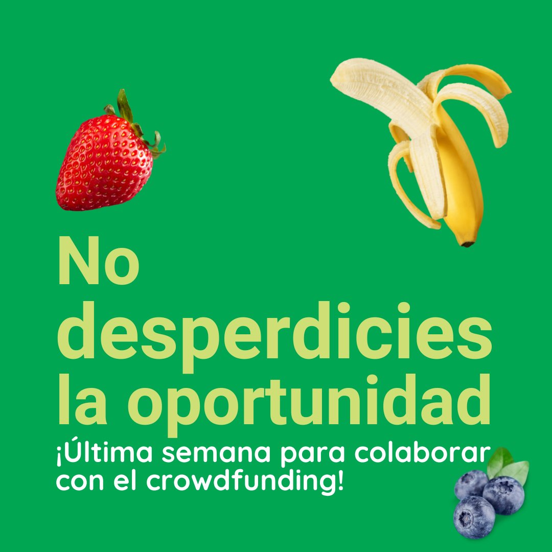 nodesperdicio's tweet photo. ¡Entramos en la recta final! 🔥 Ya estamos en la última semana del crowdfunding 💪 https://t.co/eevUkWo0TW https://t.co/uC2cDyX1hf