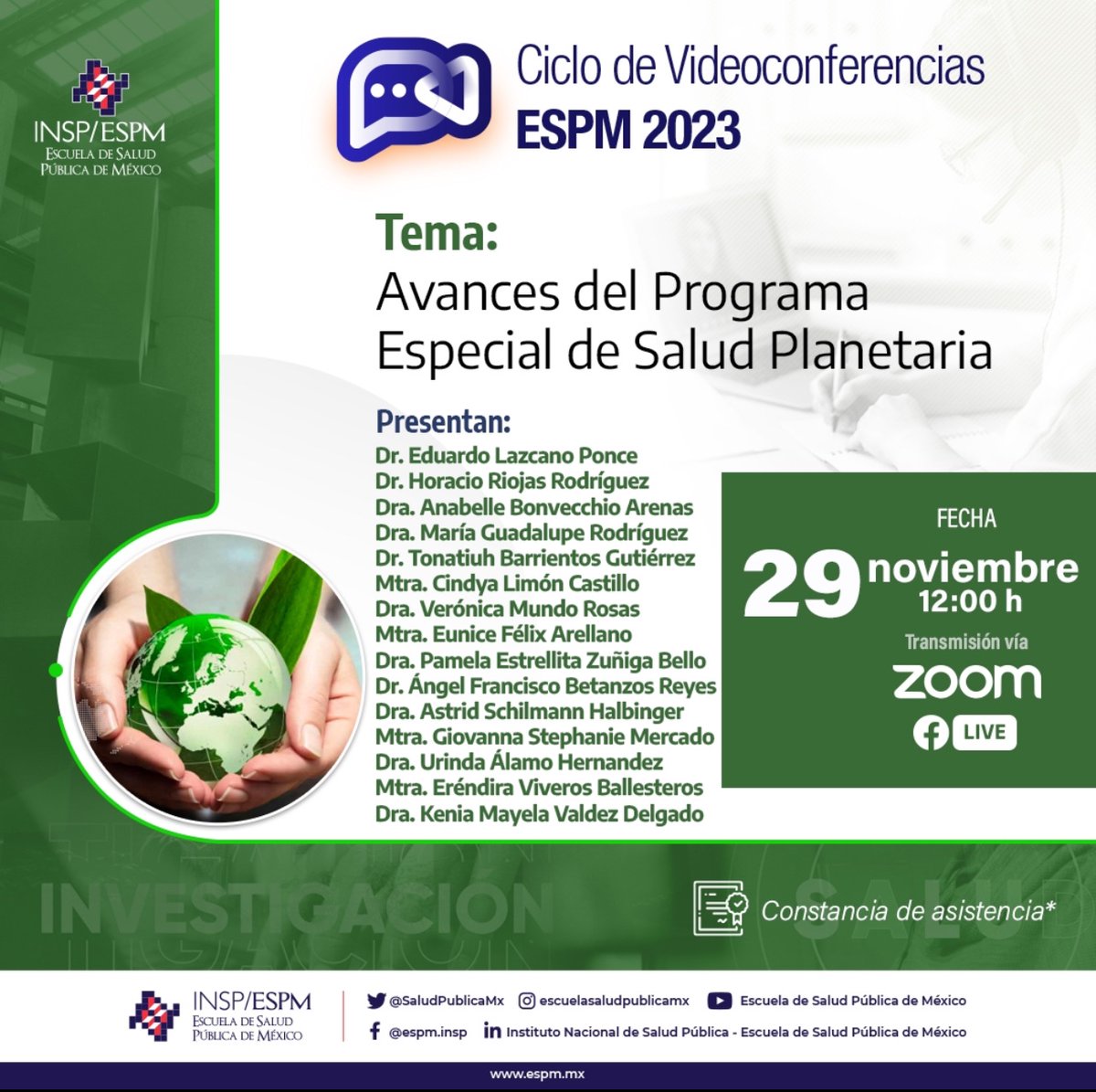 SaludPublicaMx's tweet photo. #EdiciónEspecial 💬 #VCI23: "Avances del Programa Especial de Salud Planetaria" 🌎🌱
📆 Miércoles 29 de noviembre · 12:00 h
💻 En vivo vía Fb Live y zoom
🚫 Sin registro previo
#SaludPública #ComunidadESPM #INSP #SomosESPM #ESPM https://t.co/VB2MSG0Tiw