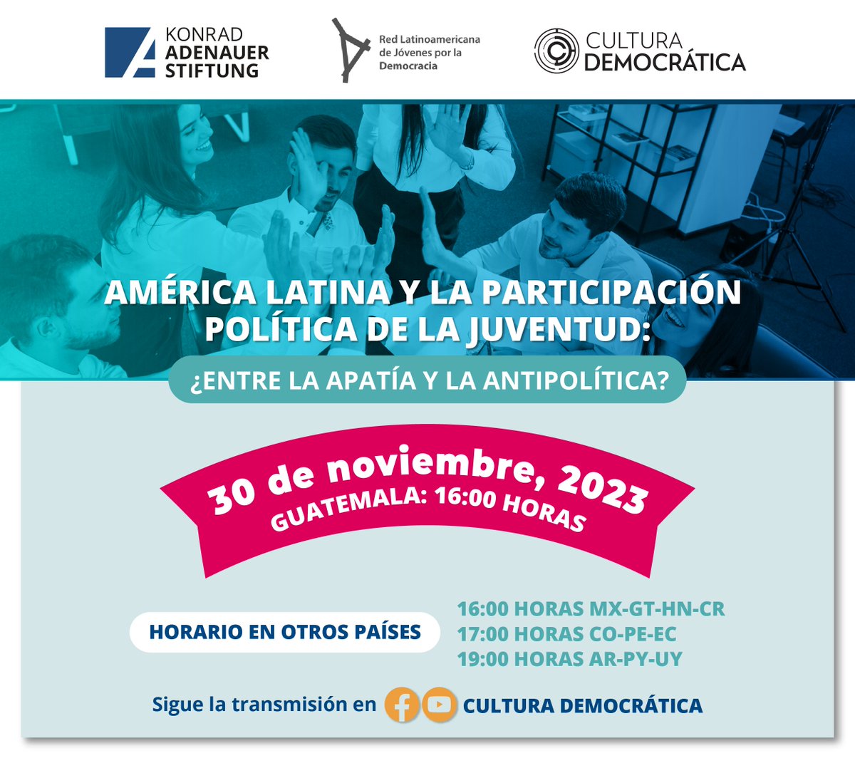 CultDemocratica's tweet photo. 🙌 ¡Te invitamos a participar! Jóvenes de 
🇦🇷Argentina, 🇬🇹Guatemala, 🇩🇴República Dominicana y 🇭🇳Honduras compartirán sus conocimientos y reflexiones. 

Te invitamos a estar pendiente aquí: https://t.co/sKAJBq81oM https://t.co/1TAs5Rbvcb