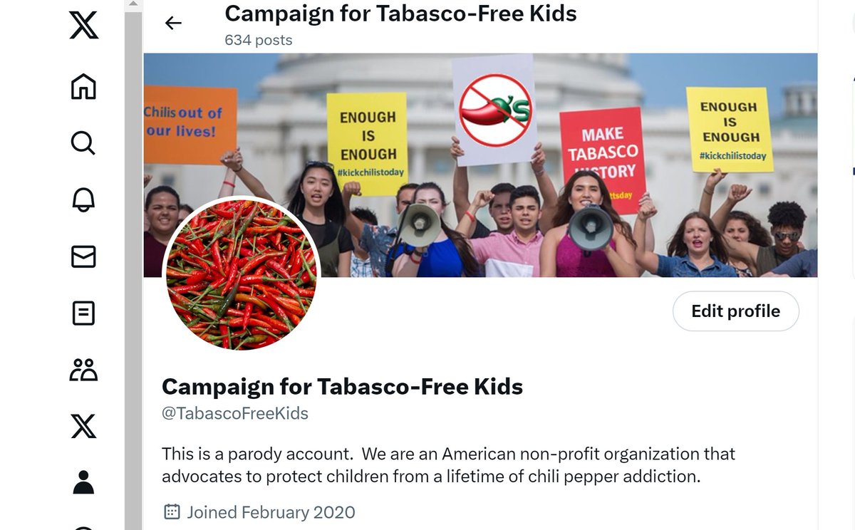 Today is a very sad day.  The Campaign for <a href="/TobaccoFreeKids/">Campaign for Tobacco-Free Kids</a> finally blocked <a href="/TabascoFreeKids/">Campaign for Tabasco-Free Kids</a>.

It took them 3 and a half years to figure that out.  Though the anti-Tabasco website clearly says, "This is a parody account."
