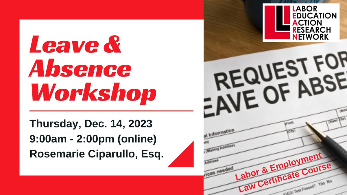 Check out our online Leave and Absence Workshop to explore the types of protected leave offered to workers and how to use them.
Our final fall course for our Labor & Employment Law Certificate program! #supportthelaborcenter smlr.rutgers.edu/continuing-edu…