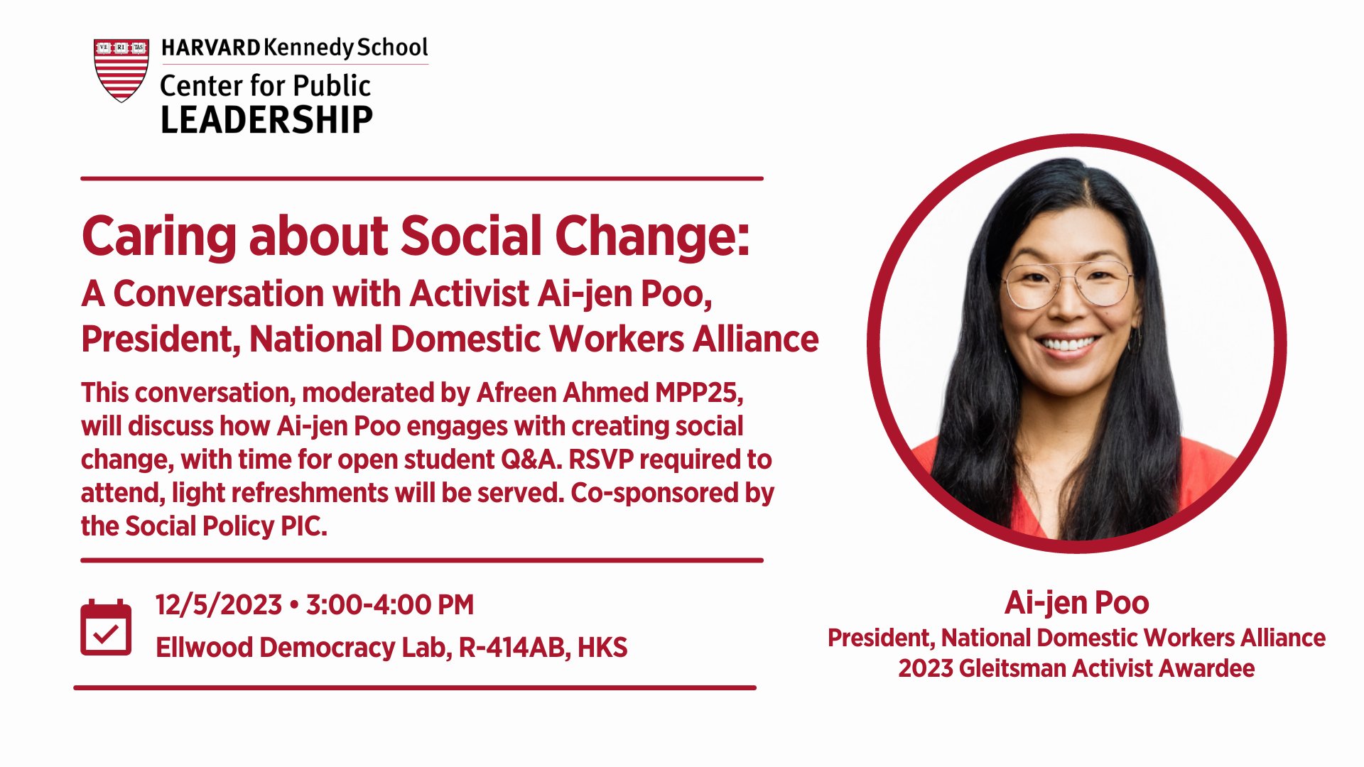 Center for Public Leadership on X: Join @HarvardCPL on Tuesday, 11/5 @ 3  PM for a conversation with @aijenpoo, president of the National Domestic  Workers Alliance, executive director of Caring Across Generations