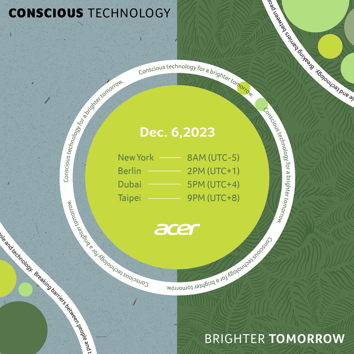 6 december om 14 uur is het zover! Dan onthult Acer zijn #ConsciousTechnology visie: technologie speciaal gemaakt met aandacht voor mens en natuur voor een betere toekomst. 🌱 🌍 

Kijk live vanuit Dubai de #Acer livestream over duurzaamheid! Lees meer: acer.link/49Zyg6M