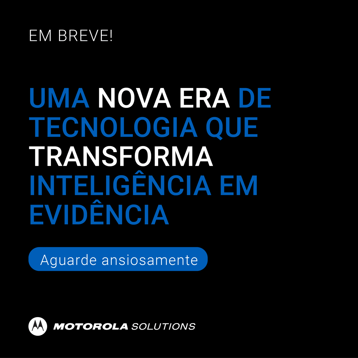 Está cada vez mais perto o próximo lançamento da #MotorolaSolutions, um componente-chave no ecossistema de tecnologias de #MissãoCrítica que transformará inteligência em evidência. Você consegue adivinhar qual é o produto?
 
🔎 Dica: é a testemunha mais importante.👇