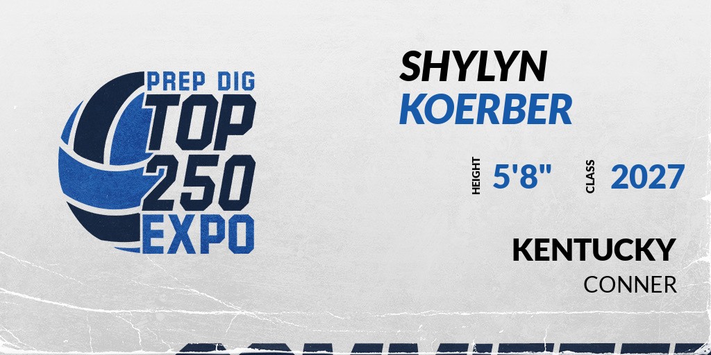 Welcome Class of 2027 Shylyn Koerber (<a href="/shylynkoerber/">Shylyn Koerber</a>) of Conner to the <a href="/PrepDigKY/">Prep Dig Kentucky</a> Showcase on Dec 3rd @ Town &amp; Country Athletic Center. 

🔥🏐 #PDTop250ExpoKY 🏐🔥

Register NOW! 👇  events.prepdig.com/e/911/register…