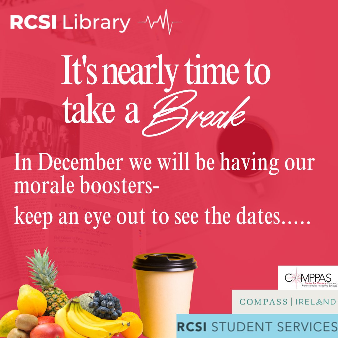 It's nearly time to take a break.... 🍪☕ In December the Library will be having some Morale Boosters... check back to see the dates!