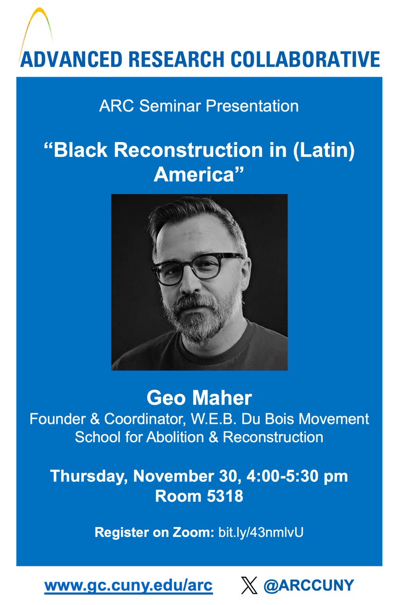 Thur 11/30 4PM - Join our next ARC seminar with Dr. Geo Maher for his presentation at Room 5318. Register for zoom: bit.ly/43nmlvU