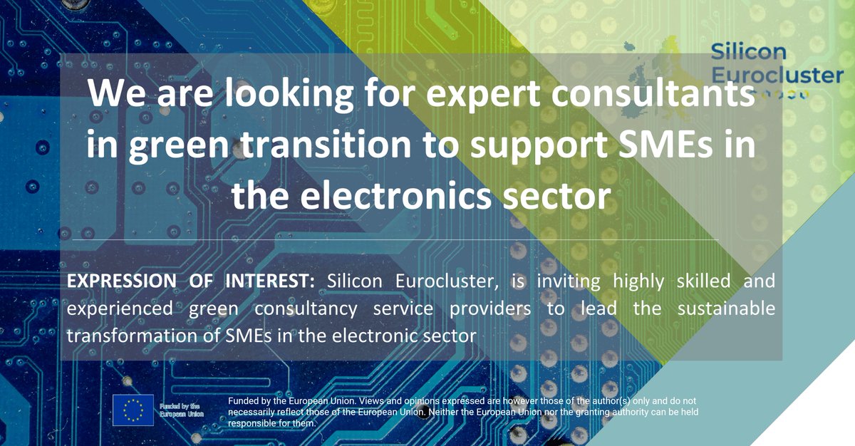 Silicon_Europe's tweet photo. Silicon #Eurocluster is calling all #Green Consultancy Experts to lead SMEs in the electronics sector towards a sustainable future. 🚀 #GreenExperts #Sustainability 
📅 Apply now and do not miss the chance to be part of the green revolution!

More info: https://t.co/H7rw28lLPi https://t.co/yrfGPybSrC