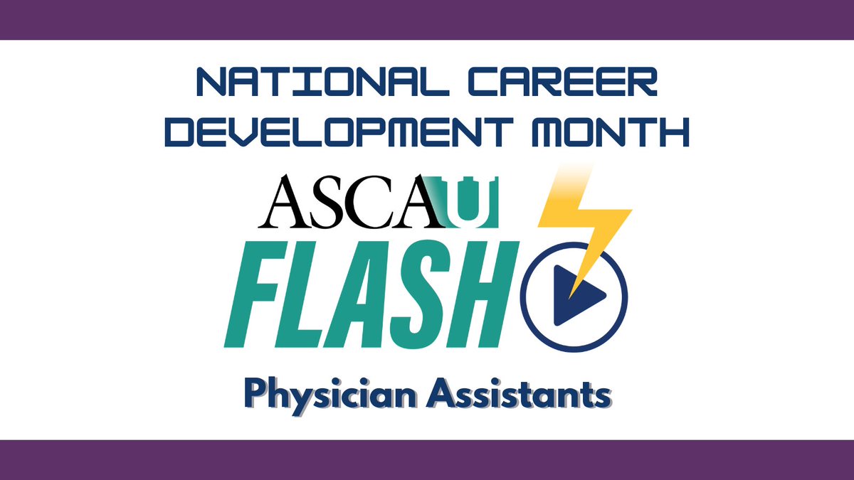 #ASCAUflash for #CareerDevelopmentMonth from @NCCPAcert: Physician Assistants bit.ly/3Rj83ZF