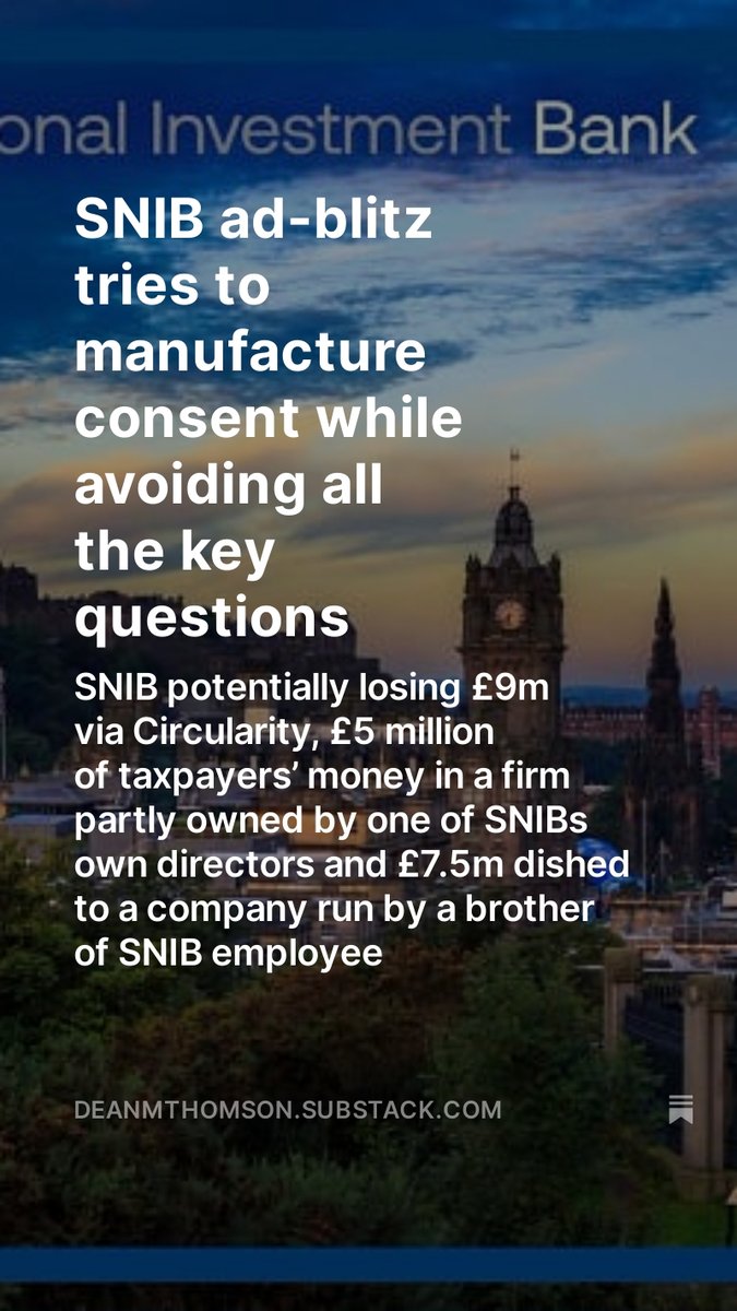 THREAD | SNIB ad-blitz tries to manufacture consent while avoiding all the key questions
SNIB potentially losing £9m via Circularity, £5m of taxpayers’ money in firm partly owned by an SNIB director &amp; £7.5m to company run by a brother of SNIB employee
deanmthomson.substack.com/p/snib-ad-blit…
(1/6