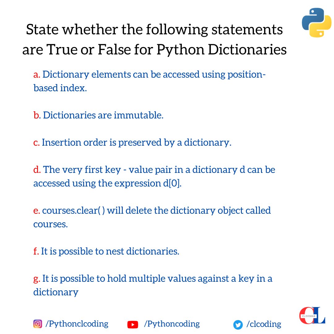 clcoding's tweet photo. State whether the following statements are True or False for Python Dictionaries 

Answer with explanation: https://t.co/tbvIiAu1l7 https://t.co/1LE4IShong