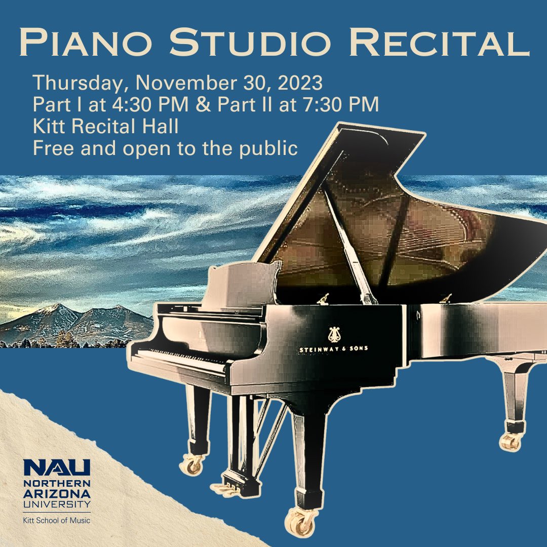 So excited to watch our piano students take the Kitt Recital Hall stage this THU Nov 30 in two wonderful programs featuring different performers and repertoire for the 4:30p &amp; 7:30p recitals. Come witness their talent, artistry, and hard work! 
#NAUPiano <a href="/NAU/">NAU</a>