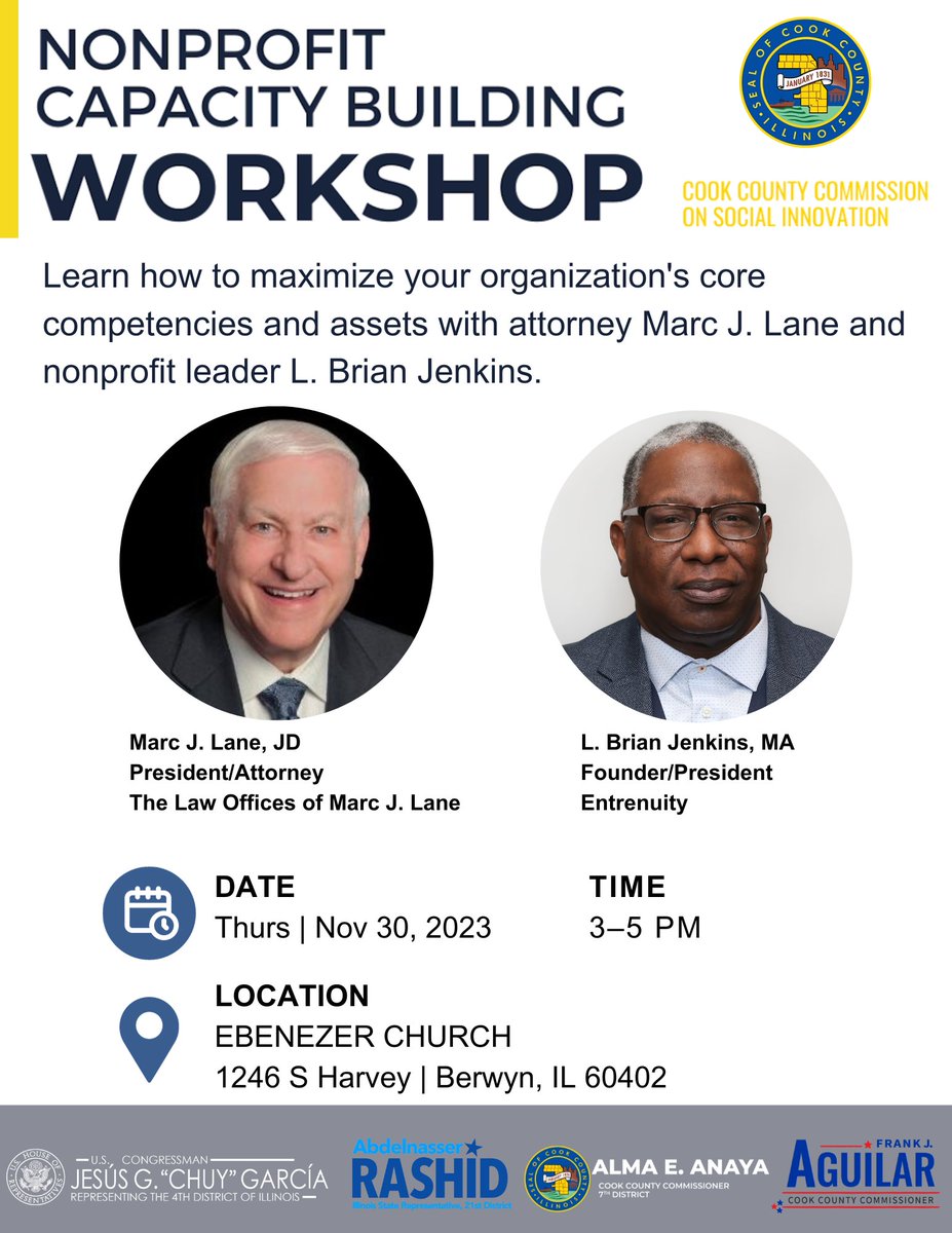 Please join Attorney Marc J Lane and Entrenuity Founder/President L. Brian Jenkins this Thursday, Nov 30, from 3–5 pm at Ebenezer Church, 1246 S Harvey Ave in Berwyn for a Capacity Building Workshop for nonprofit leaders.