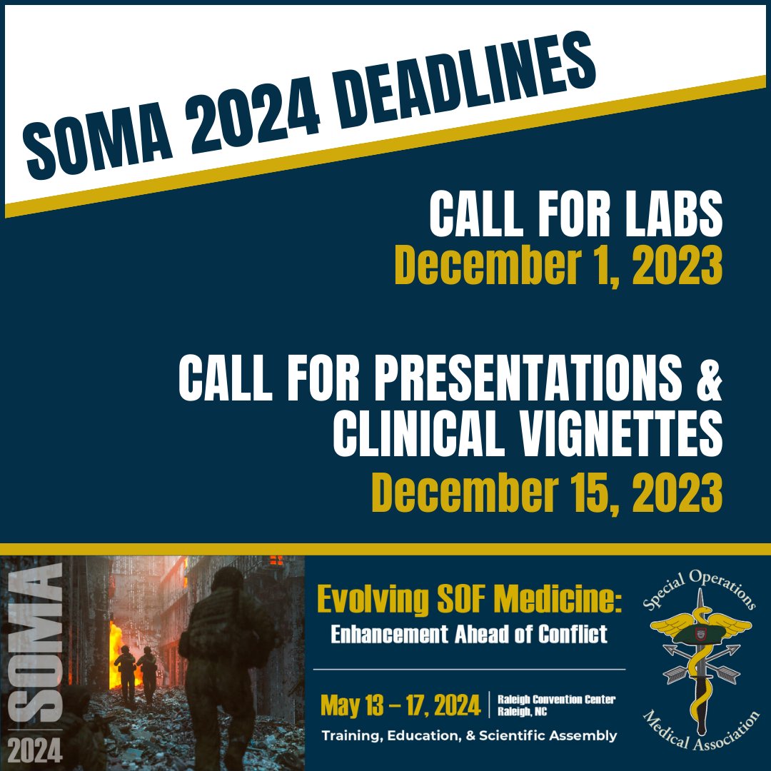 SOMA on X: REMINDER: The labs submission deadline for SOMA 2024 is this  Friday, December 1. SOMA is seeking high-quality submissions that enhance  the skills and knowledge of SOF medics and those